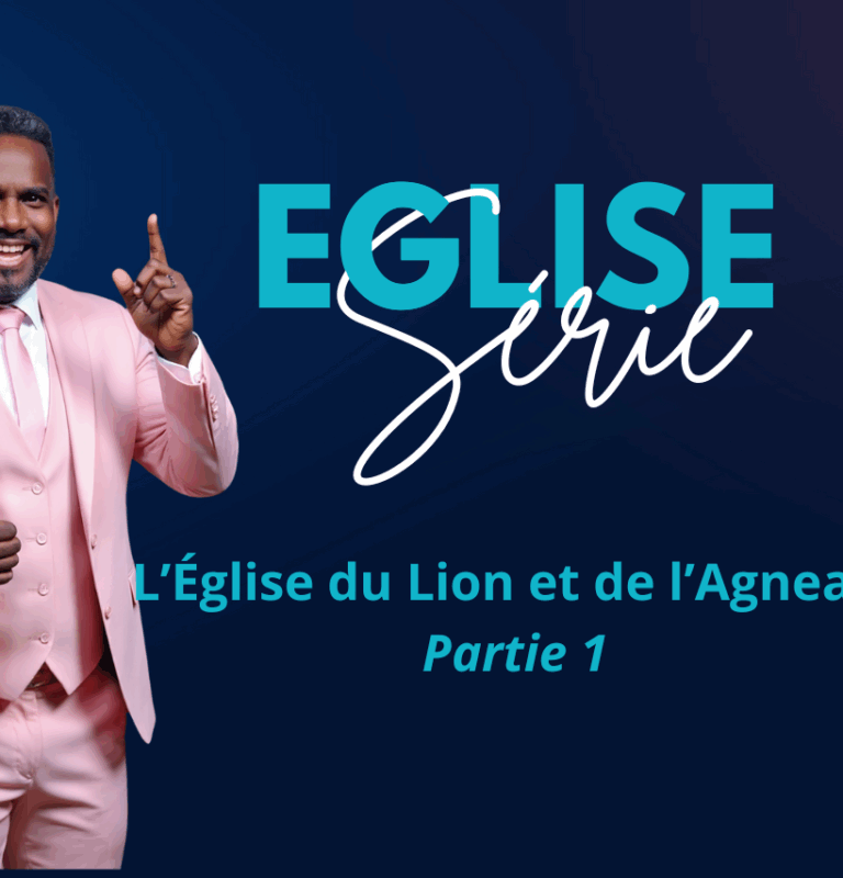 L’Église du Lion et de l’Agneau 1-2