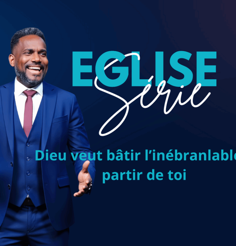 Dieu veut bâtir l’inébranlable à partir de toi