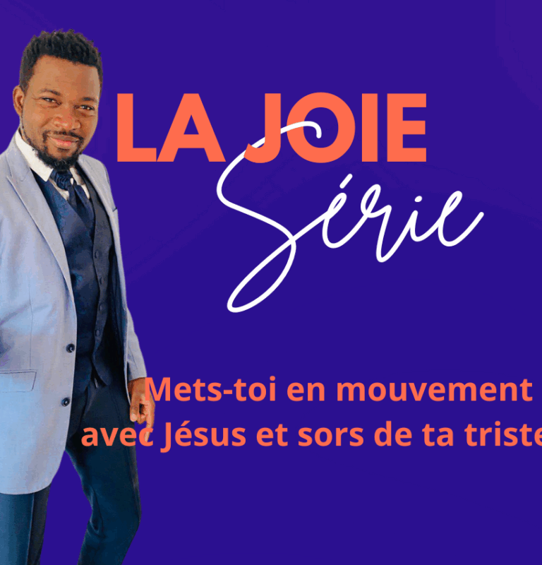 Mets-toi en mouvement avec Jésus et sors de ta tristesse