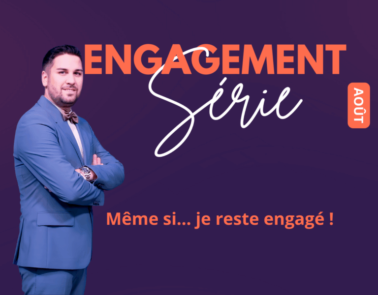 Même si… je reste engagé !