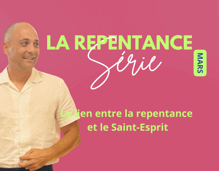 Le lien entre la repentance et le Saint-Esprit