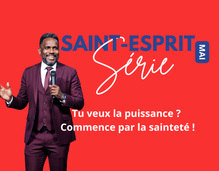 Tu veux la puissance ? Commence par la sainteté